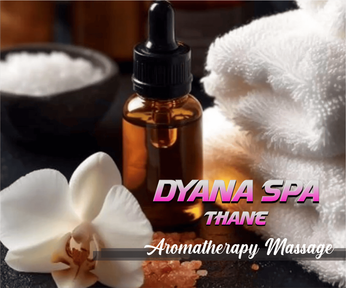Aromatherapy Massage in Thane